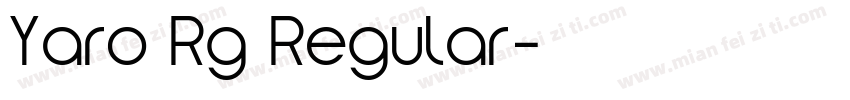 Yaro Rg Regular字体转换
